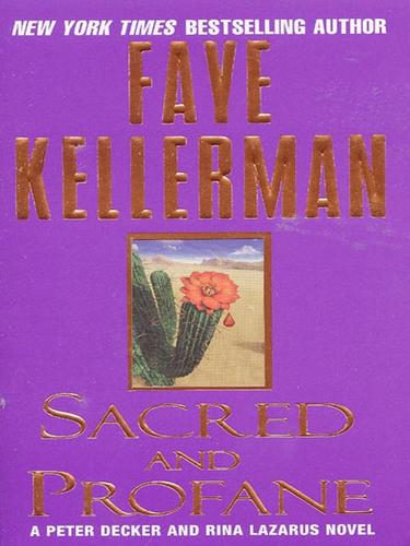 Faye Kellerman: Sacred and Profane (EBook, 2007, HarperCollins)