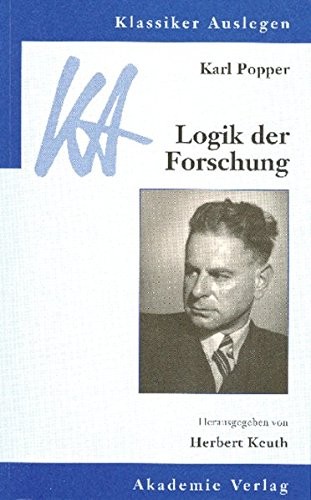 Karl Popper: Logik der Forschung. (2004, Akademie Verlag GmbH)