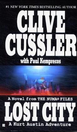 Clive Cussler, Paul Kemprecos: Lost City (2005)