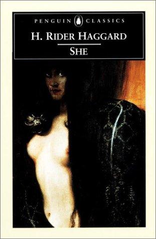 Henry Rider Haggard: She (2001, Penguin Books)