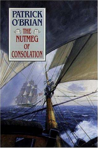 Patrick O'Brian: The Nutmeg of Consolation (Aubrey-Maturin (Audio)) (AudiobookFormat, Books on Tape)