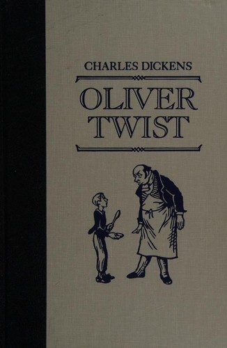 Charles Dickens: Oliver Twist (Hardcover, 2002, Reader's Digest Association)