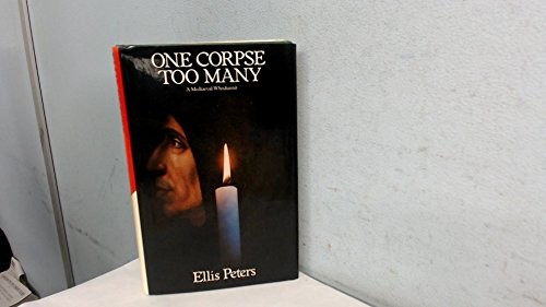 Edith Pargeter: One corpse too many (Hardcover, 1979, Macmillan)