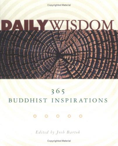 Josh Bartok: Daily wisdom (2001, Wisdom Publications)