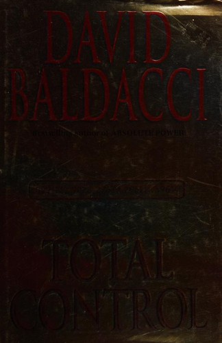 David Baldacci: TOTAL CONTROL. (Hardcover, Simon & Schuster Ltd)