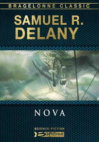 Samuel R. Delany: Nova (French language, 2012, Bragelonne)