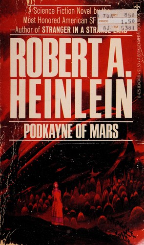 Robert A. Heinlein: Podkayne Of Mars (1976, Berkley)