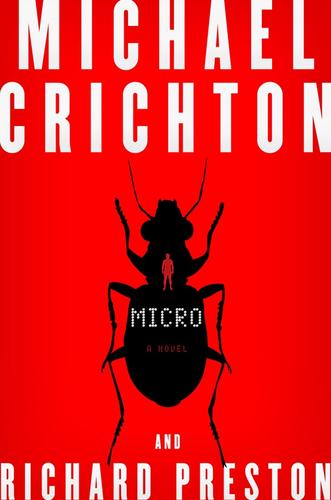 Richard Preston, Michael Crichton, Preston, Richard: Micro (Paperback, 2011, Harper)