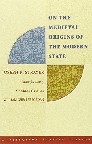 Joseph Strayer: On the medieval origins of the modern state (2005)