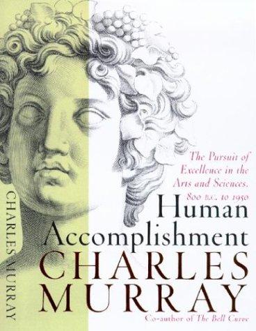 Charles Murray: Human Accomplishment (Hardcover, 2003, HarperCollins)