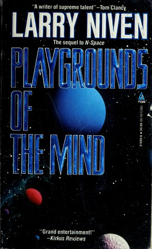 Larry Niven: Playgrounds of the mind (1992, TOR)