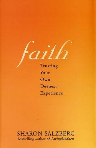 Sharon Salzberg: Faith (Hardcover, 2002, Riverhead Hardcover)