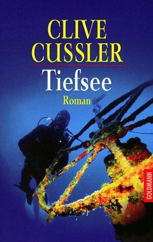 Clive Cussler: Tiefsee (German language, Goldmann)