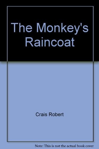 Robert Crais: The Monkey's Raincoat (Paperback, 1989, Bantam Books)