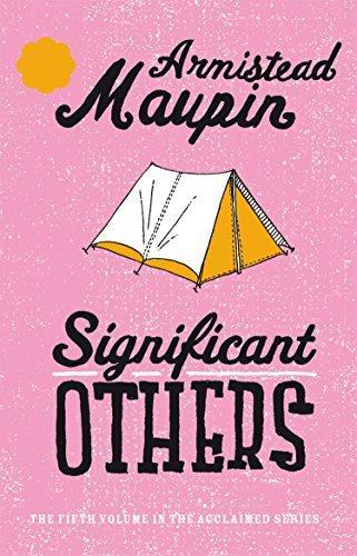 Armistead Maupin: Significant Others (1987)