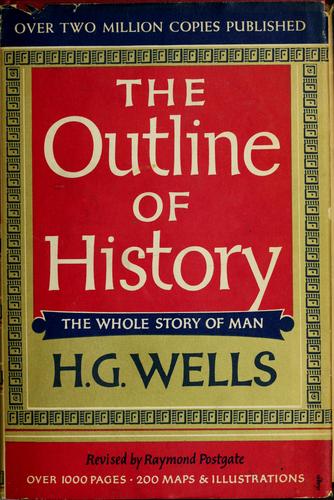 H. G. Wells: The outline of history (1920, Garden City Books)