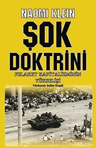 Naomi Klein: Sok Doktrini - Felaket Kapitalizmin Yukselisi (Paperback, Turkish language, Agora Kitapligi)