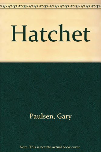 Gary Paulsen: Hatchet (Paperback, 1999, Demco Media)