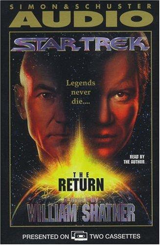 William Shatner: The STAR TREK THE RETURN (AudiobookFormat, 1996, Audioworks)