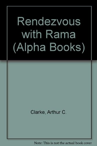 Arthur C. Clarke: Rendezvous with Rama (Alpha Books) (Oxford University Press)