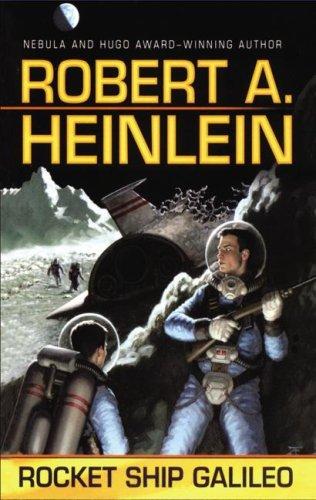 Robert A. Heinlein: Rocket Ship Galileo (AudiobookFormat, 2007, Blackstone Audio Inc.)