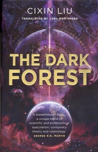 Liu Cixin: The Dark Forest (2016)