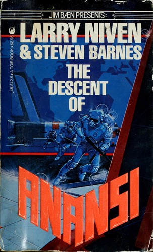 Larry Niven: The descent of Anansi (1982, Tor, distributed by Pinnacle Books)