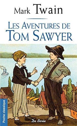 Mark Twain: Les aventures de Tom Sawyer (French language, 2011)