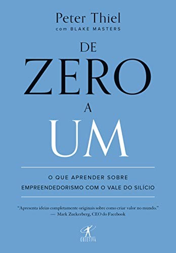 invalid author: De Zero A Um (Paperback, Portuguese language, 2014, Objetiva)