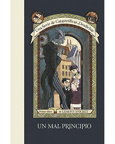 Lemony Snicket, Brett Helquist, Michael Kupperman, Tim Curry, Michael Kupperman, Nestor Busquets: Un serie de catastróficas desdichas (2017, montena)