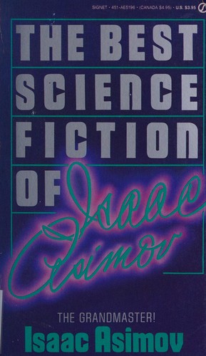 Isaac Asimov: Isaac Asimov Best Science Fiction (1988, Roc)