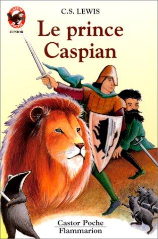 C. S. Lewis: Prince Caspian (Paperback, 1993, Flammarion)