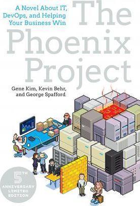 Kim, Gene Kim: The Phoenix Project : A Novel About IT, DevOps, and Helping Your Business Win (Paperback, 2018, IT Revolution Press)