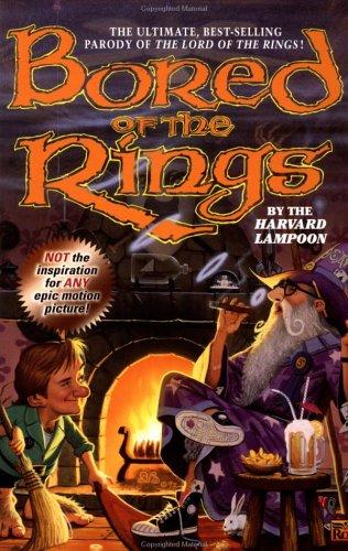 Jean Little, Henry Beard, Harvard Lampoon, Douglas C. Kenney: Bored of the rings (1993, New American Library)