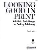 Roger C. Parker: Looking good in print (1990, Ventana Press)