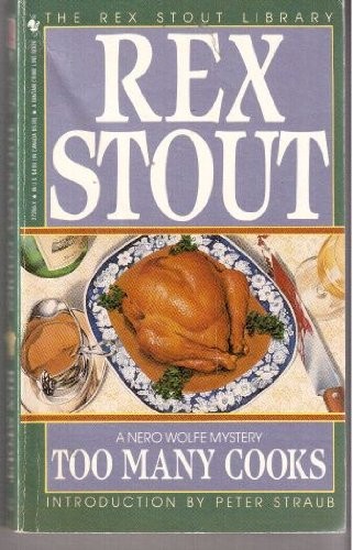 Rex Stout: Too many cooks (1983, Bantam Books)