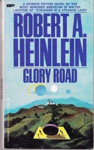 Robert Anson Heinlein: Glory Road (Paperback, 1979, Berkley)