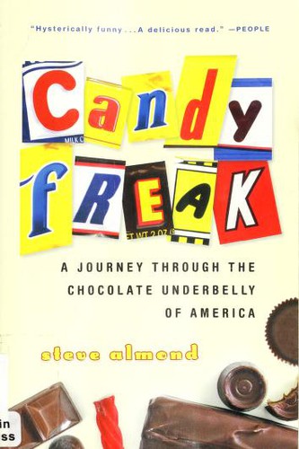 Steve Almond: Candyfreak (2005, Harvest Books)