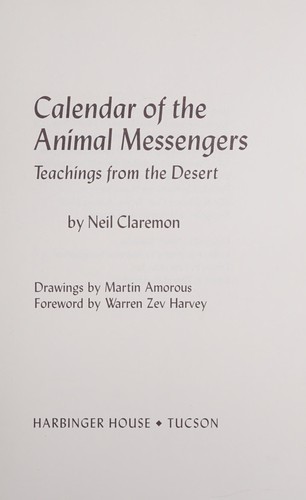 Neil Claremon: Calendar of the animal messengers (1989, Harbinger House)