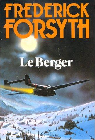 Frederick Forsyth: Le Berger (Paperback, French language, Mercure De France, Mercure de France)