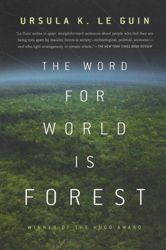 Ursula K. Le Guin: The Word for World is Forest (2010)