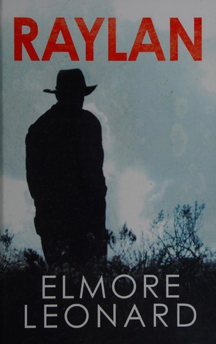 Elmore Leonard: Raylan (2012, AudioGo)