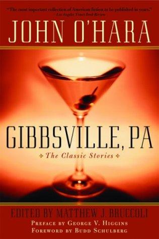 John O'Hara: Gibbsville, PA (Paperback, 2004, Carroll & Graf)