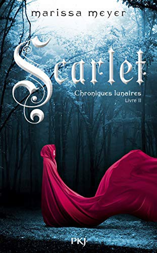 Guillaume Fournier, Marissa Meyer: Scarlet (Paperback, POCKET JEUNESSE, Pocket Jeunesse)