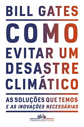 invalid author: Como evitar um desastre climático (Paperback, Portuguese language, 2019, Companhia das Letras)