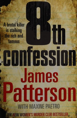 James Patterson: 8th confession (2010, Windsor/Paragon)