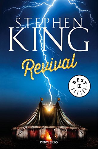 Stephen King: Revival (Paperback, Debolsillo, DEBOLSILLO)