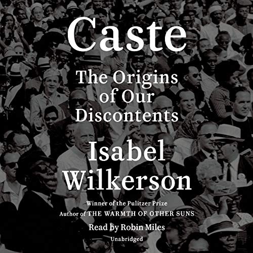 Robin Miles, Isabel Wilkerson: Caste (AudiobookFormat, Random House Audio)