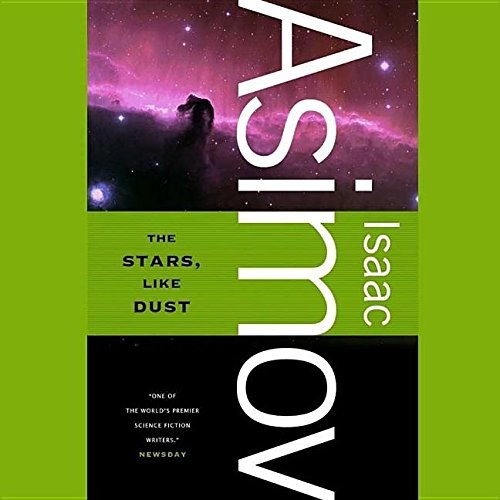 The Stars, Like Dust Lib/E (AudiobookFormat, Blackstone Publishing)