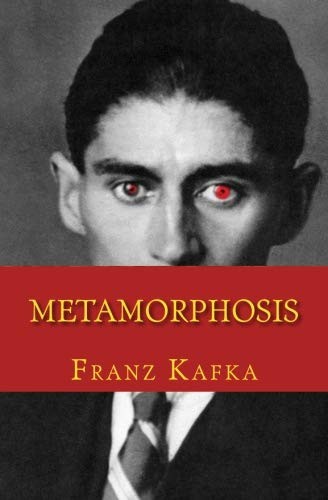 Franz Kafka: Metamorphosis (2018, CreateSpace Independent Publishing Platform)